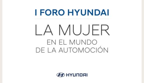 Hyundai celebra el I foro nacional sobre la mujer en el mundo de la automoción